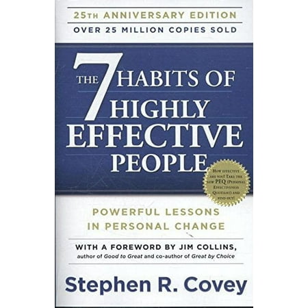 The 7 Habits of Highly Effective People : Powerful Lessons in Personal Change