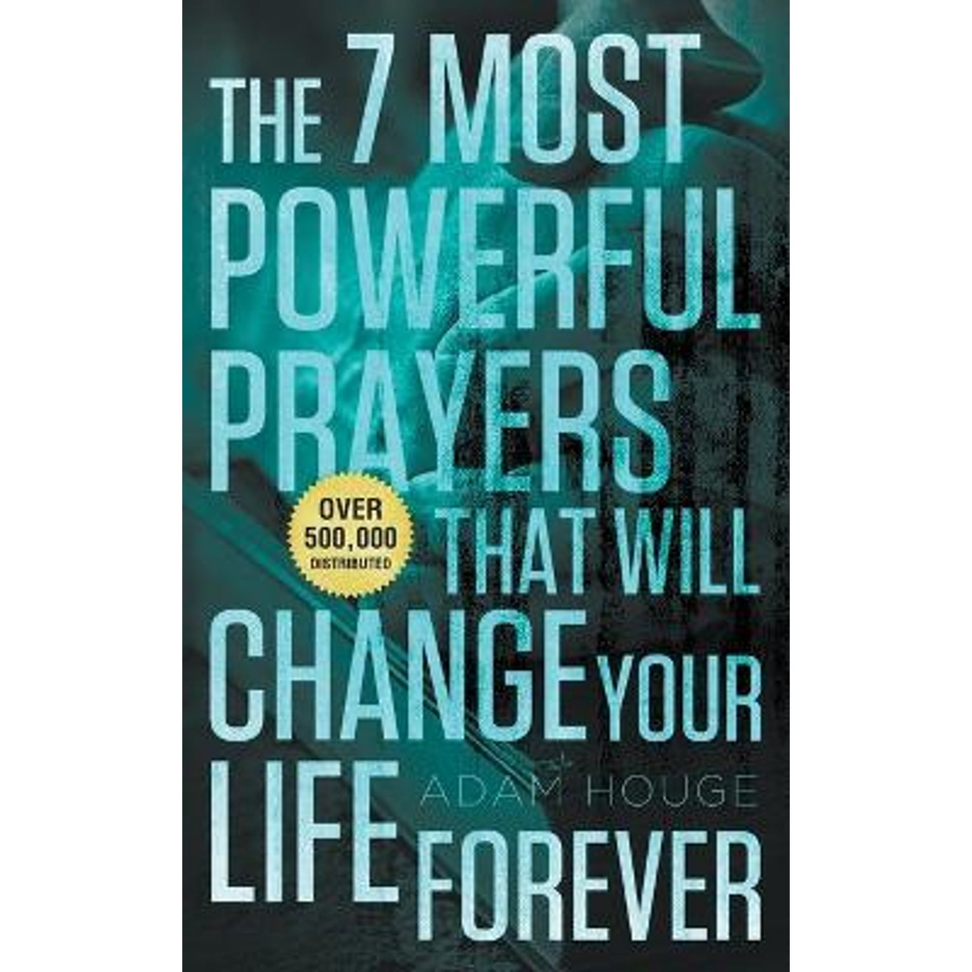 Pre-Owned The 7 Most Powerful Prayers That Will Change Your Life ...