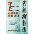 thumbnail image 1 of Pre-Owned The 7 Practices of Exceptional Student Athletes Paperback, 1 of 1
