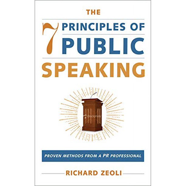 Pre-Owned The 7 Principles of Public Speaking: Proven Methods from a PR ...