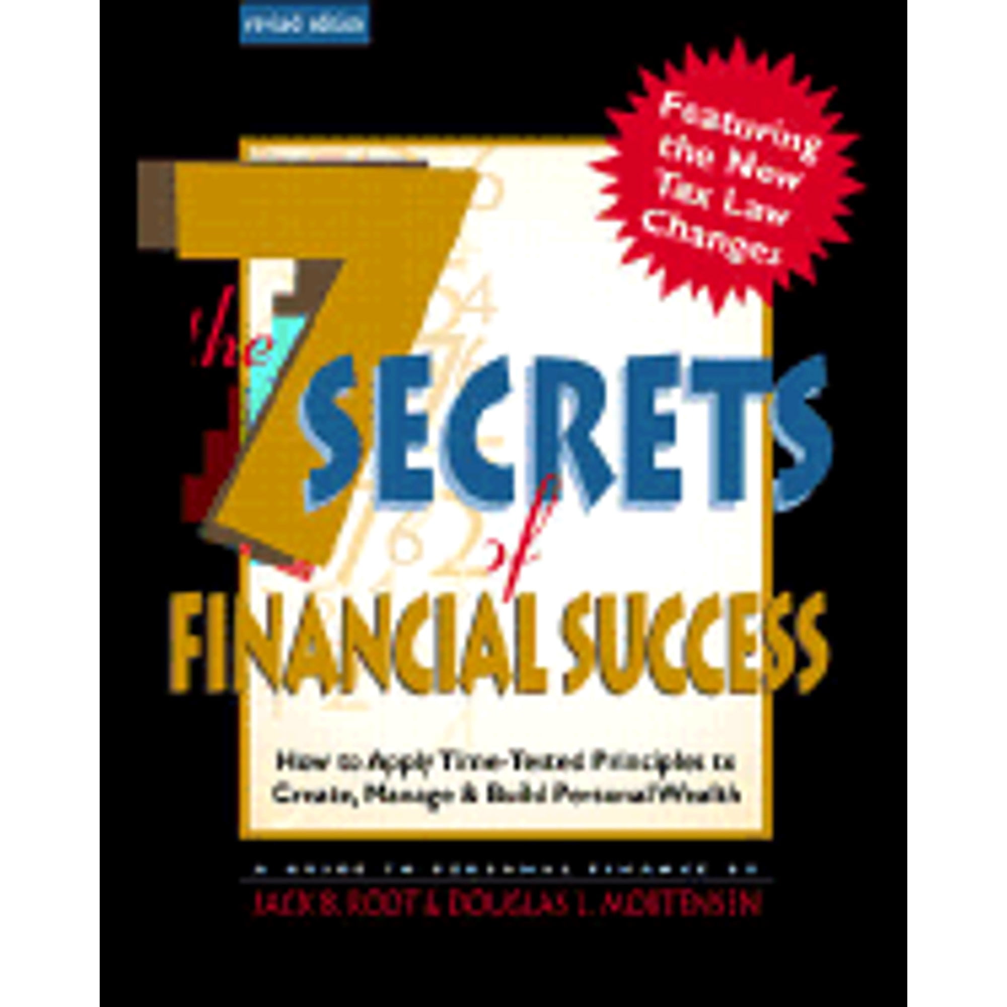 Secret Financial The 7 Secrets of Financial Success: How to Apply Time-Tested Principles ...