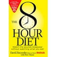 thumbnail image 1 of Pre-Owned The 8 Hour Diet Paperback, 1 of 1