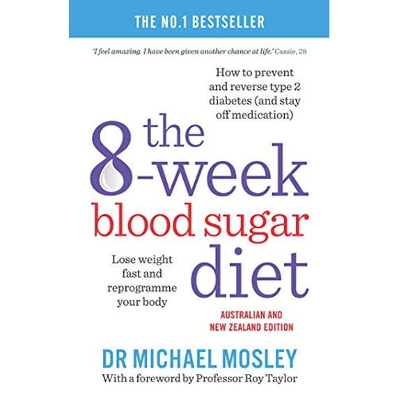 Pre-Owned The 8-Week Blood Sugar Diet (Paperback) 1925368416 9781925368413