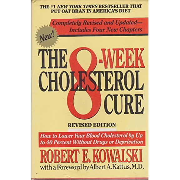 Pre-Owned The 8-Week Cholesterol Cure: How to Lower Your Blood Cholesterol by Up to 40 Percent Without Drugs or Deprivation (Hardcover) 0060161833 9780060161835