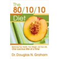 thumbnail image 1 of Pre-Owned The 80/10/10 Diet: Balancing Your Health, Your Weight, and Your Life One Luscious Bite at a Time (Paperback) 1893831248 9781893831247, 1 of 1