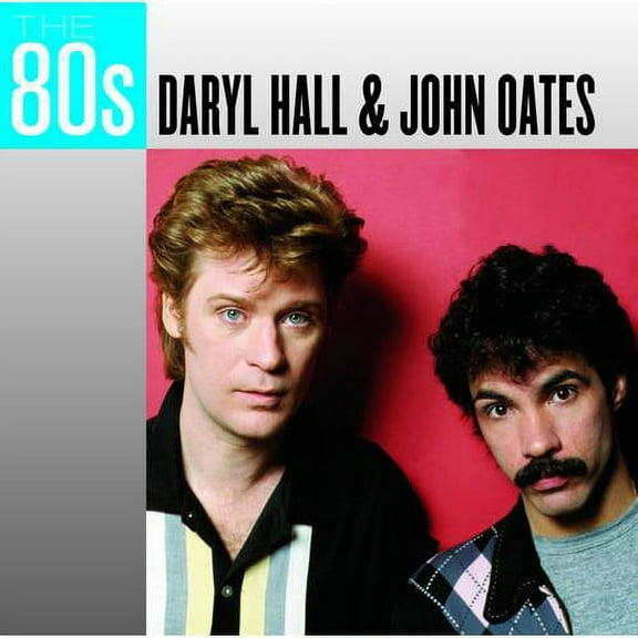 The 80's: Hall & Oates