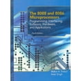 thumbnail image 1 of The 8088 and 8086 Microprocessors: Programming, Interfacing, Software, Hardware, and Applications (4th Edition), 1 of 1