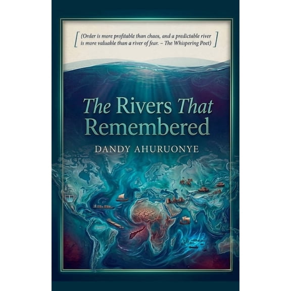 The Rivers That Remembered, (Paperback)