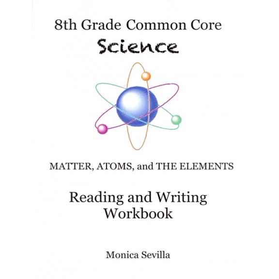 The 8th Grade Common Core Science Reading and Writing Workbook (Paperback)