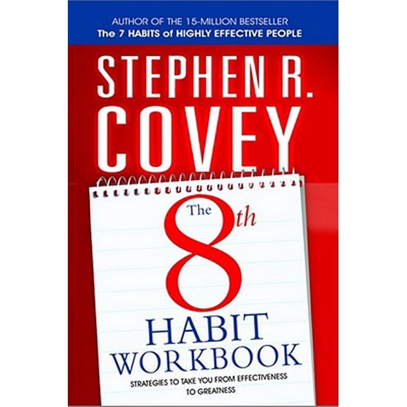 Pre-Owned The 8th Habit Personal Workbook: Strategies to Take You From Effectiveness to Greatness Paperback