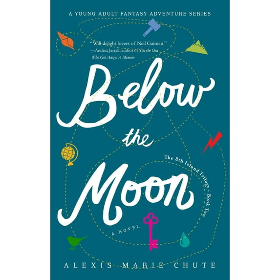 The 8th Island Trilogy, Below the Moon: The 8th Island Trilogy, Book 2, a Novel, Book 2, (Paperback)