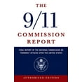 thumbnail image 1 of The 9/11 Commission Report: Final Report of the National Commission on Terrorist Attacks Upon the United States, (Paperback), 1 of 1