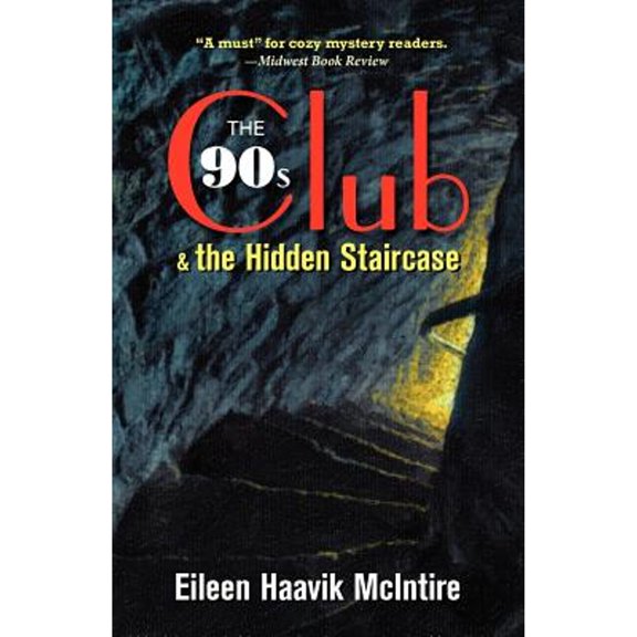 The 90s Club & the Hidden Staircase