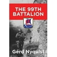 thumbnail image 1 of The 99th Battalion (Paperback), 1 of 1