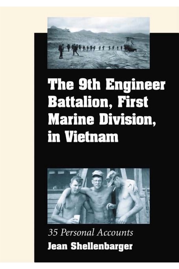 The 9th Engineer Battalion, First Marine Division, in Vietnam (Paperback)