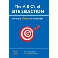 thumbnail image 1 of The A B Cs of SITE SELECTION: How to Pick Winners and Avoid Losers  Hardcover  Frank Raeon, 1 of 1