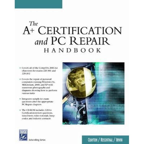 Pre-Owned The A+ Certification and PC Repair Handbook [With CDROM] (Paperback) 1584503726 9781584503729