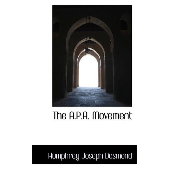 The A.P.A. Movement (Paperback)