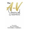 thumbnail image 1 of The A-V Journal: 22 Thoughts To Enhance Your Life, (Paperback), 1 of 1