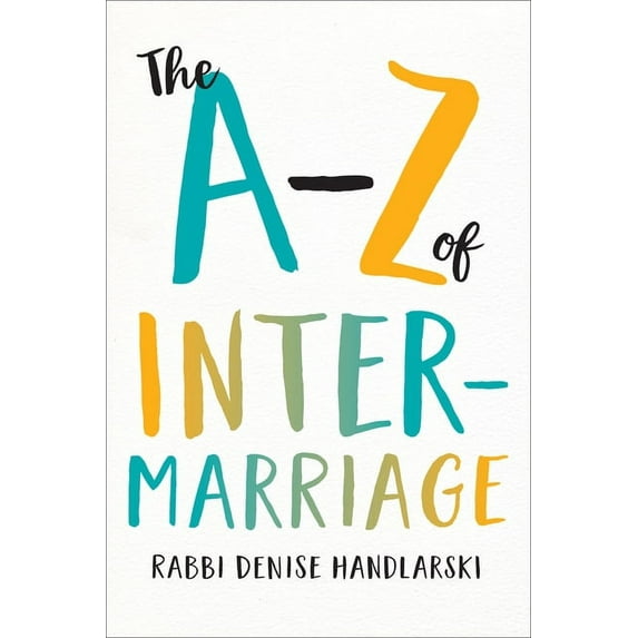 The A-Z of Intermarriage (Paperback)