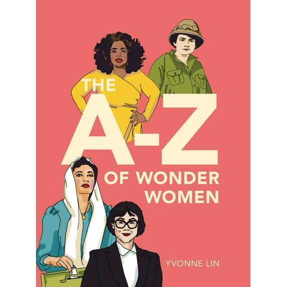 The A-Z of Wonder Women (Hardcover)
