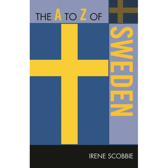 The A to Z Guide Series: The A to Z of Sweden (Paperback)