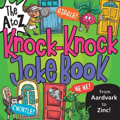 Pre-Owned The A to Z Joke Books The A to Z Knock-Knock Joke Book, (Paperback)