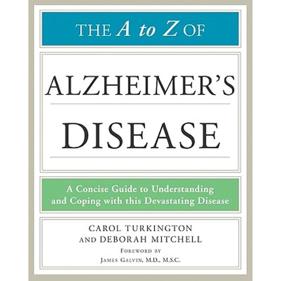 Pre-Owned The a to Z of Alzheimer's Disease (Library of Health and Living)