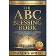 thumbnail image 1 of The ABC Blessing Book: Anointing, Blessing & Covering Your Home in Prayer, (Paperback), 1 of 1