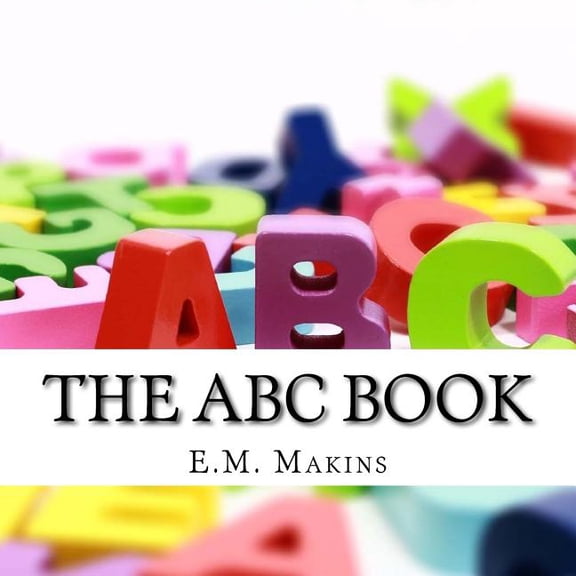 The ABC Book, (Paperback)