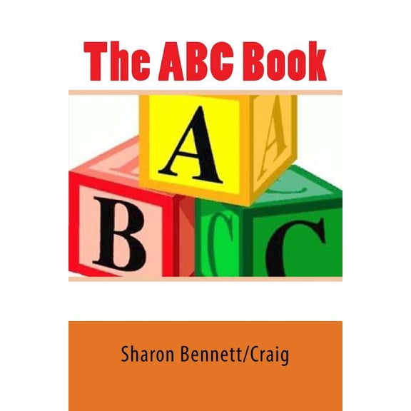 The ABC Book, (Paperback)