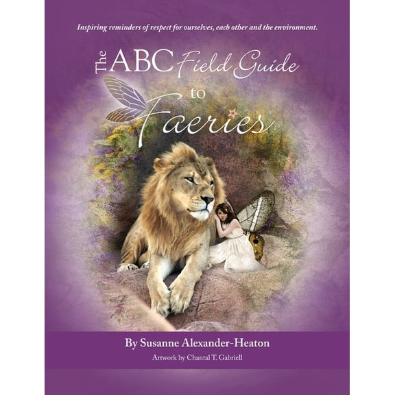 The ABC Field Guide to Faeries, (Paperback)