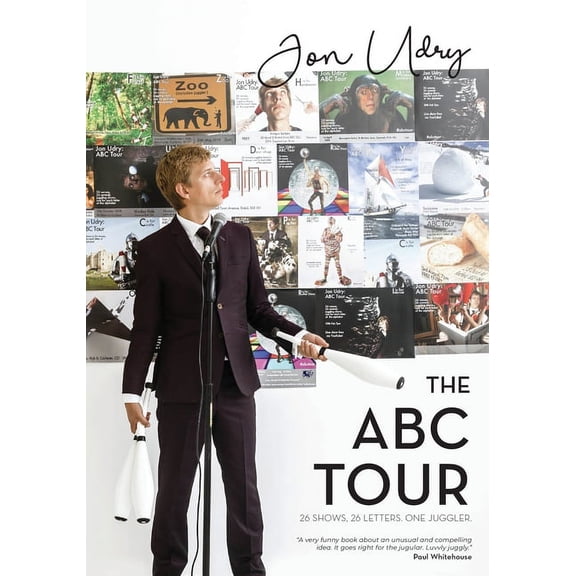 The ABC Tour: 26 Shows, 26 Letters, One Juggler, (Paperback)