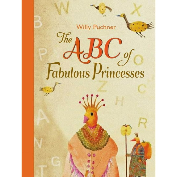 The ABC of Fabulous Princesses (Hardcover)
