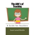thumbnail image 1 of The ABC's of Teaching: A Guide for Teachers, (Paperback), 1 of 1