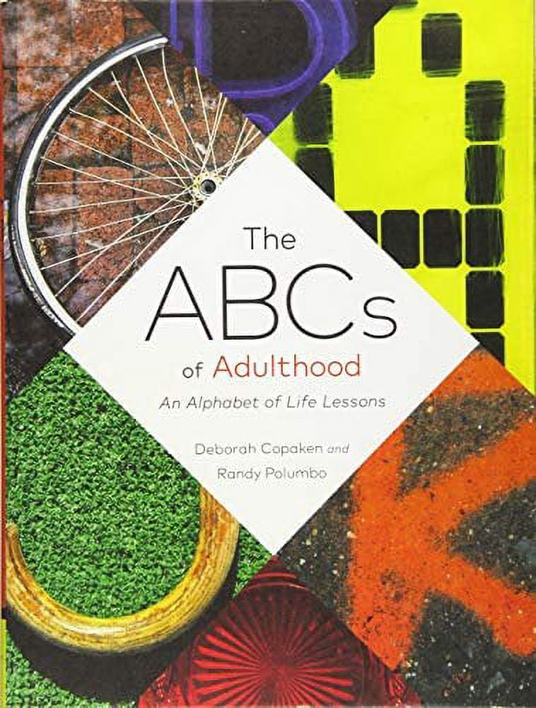 The ABCs of Adulthood : An Alphabet of Life Lessons (Hardcover