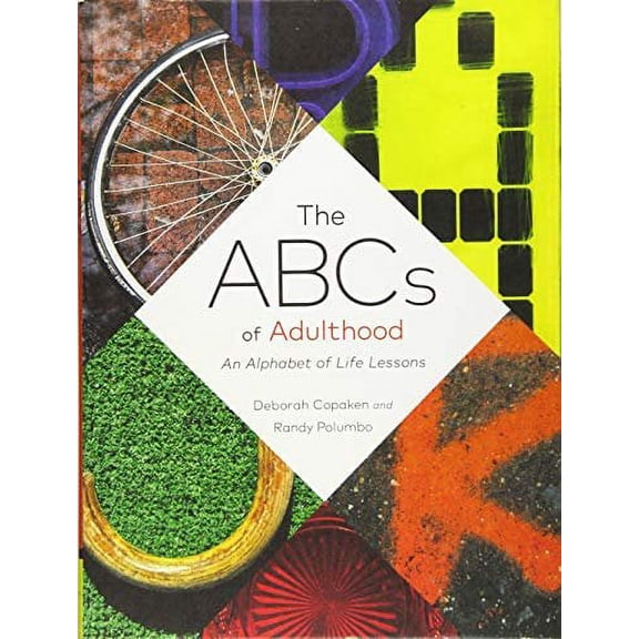 The ABCs of Adulthood : An Alphabet of Life Lessons (Hardcover)