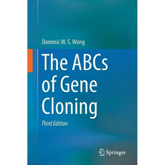 The ABCs of Gene Cloning, (Paperback)