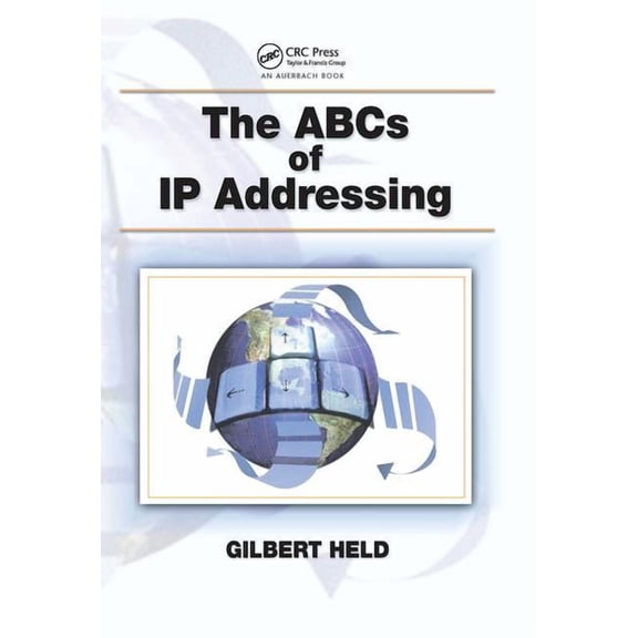 The ABCs of IP Addressing, (Hardcover)