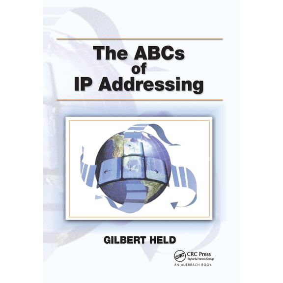 Pre-Owned The ABCs of IP Addressing (Paperback) 0849311446 9780849311444