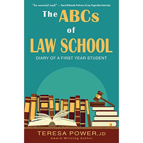 Pre-Owned The ABCs of Law School: Diary of a First-Year Student (Paperback) 0998107077 9780998107073