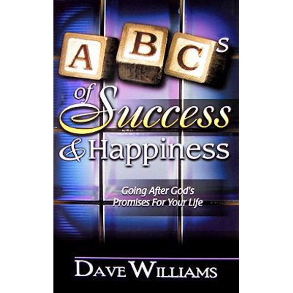 Pre-Owned The ABCs of Success and Happiness (Paperback) 0938020641 9780938020646