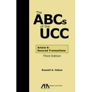 The ABCs of the Ucc Article 9 (Paperback)