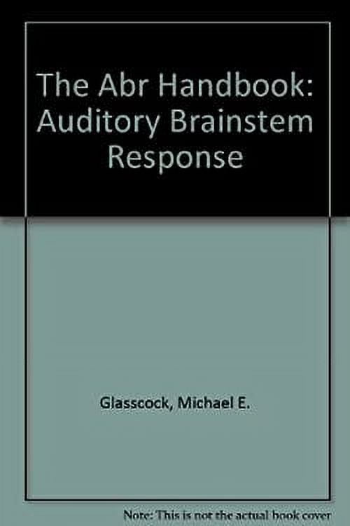 Pre-Owned The Abr Handbook: Auditory Brainstem Response Hardcover ...