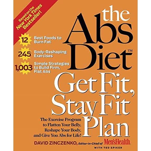 Pre-Owned The ABS Diet Get Fit, Stay Fit Plan: The Exercise Program to Flatten Your Belly, Reshape Your Body, and Give You ABS for Life! (Hardcover) 1594864098 9781594864094