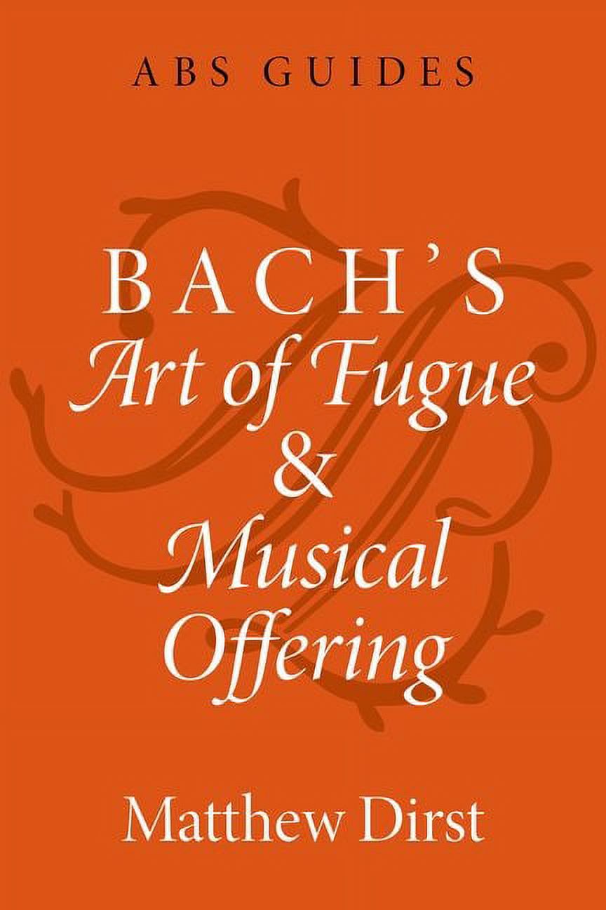 and　Fugue　of　Offering　Art　Guides:　ABS　Musical　(Hardcover)　The　Bach's