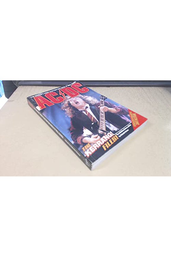 Pre-Owned The AC/DC Story: The Kerrang! Files (Paperback) 0863699081 9780863699085