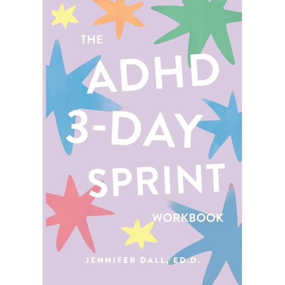 The ADHD 3-Day Sprint Workbook, (Paperback)
