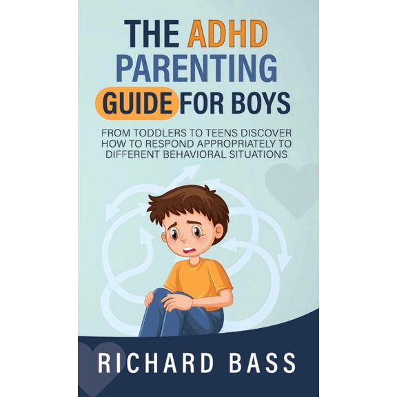 The ADHD Parenting Guide for Boys, (Hardcover)