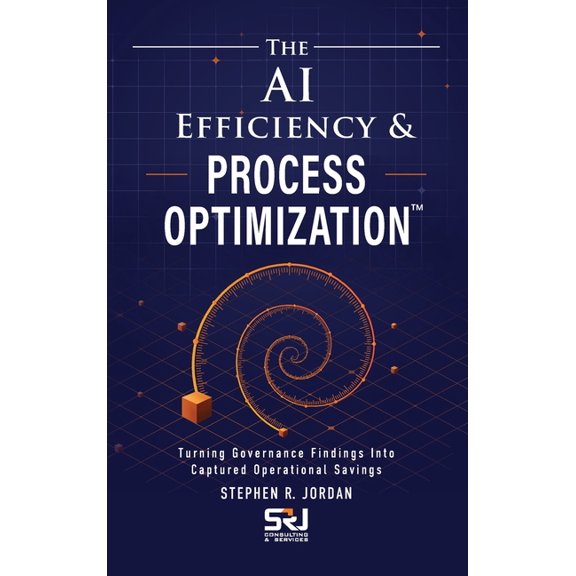 The AI Efficiency & Process Optimization(TM), (Hardcover)